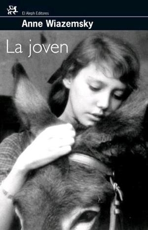 La joven | 9788476698082 | Wiazemsky, Anne