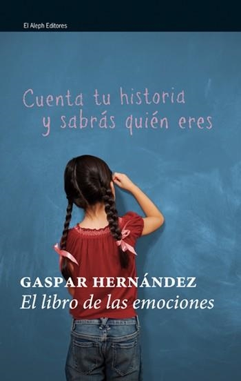 El libro de las emociones | 9788476698884 | Hernández, Gaspar