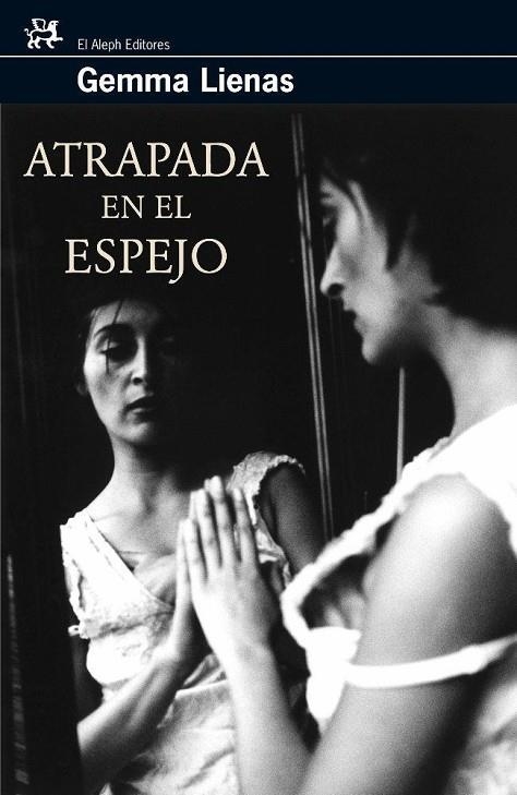 Atrapada en el espejo | 9788476697795 | Lienas, Gemma