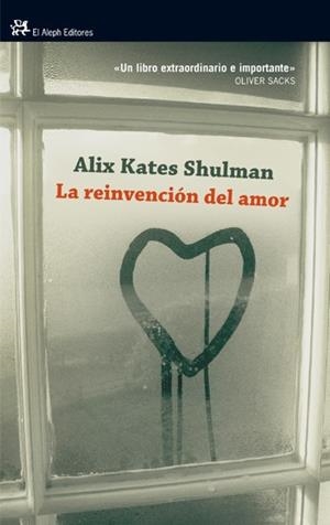La reinvención del amor | 9788476699393 | Shulman, Alix Kates
