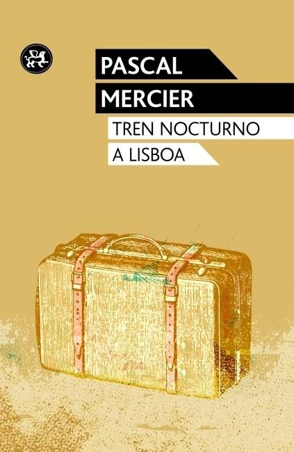 Tren nocturno a Lisboa | 9788415325543 | Mercier, Pascal