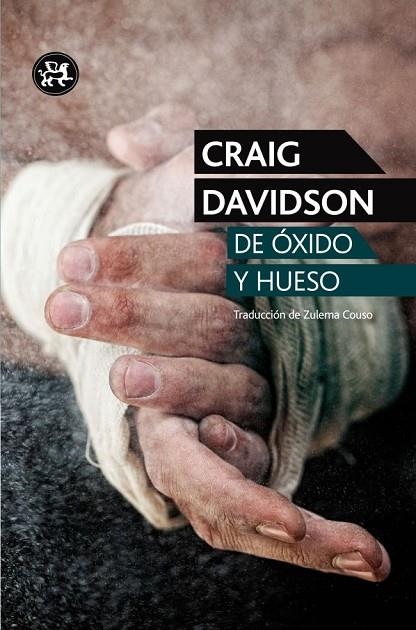 De óxido y hueso | 9788415325772 | Davidson, Craig