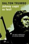 Johnny cogió su fusil | 9788476696941 | Trumbo, Dalton