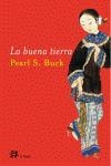 La buena tierra | 9788476697443 | S. Buck, Pearl