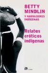 Relatos eróticos indígenas | 9788476696446 | Mindlin, Betty
