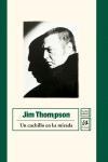 Un cuchillo en la mirada | 9788476697566 | Thompson, Jim
