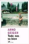 Todo nos va bien | 9788476697665 | Geiger, Arno
