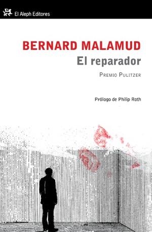 El reparador | 9788476698303 | Roth, Philip;Malamud, Bernard