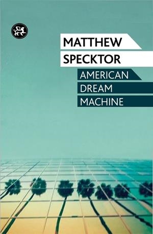 American Dream Machine | 9788415325758 | Specktor, Matther