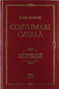 Costumari Català. | 9788429757248 | Amades Gelats, Joan