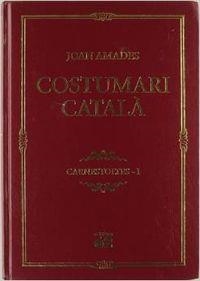 Costumari català. | 9788429757224 | Amades Gelats, Joan