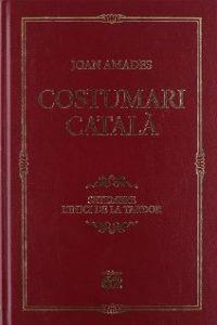 Costumari Català. | 9788429757316 | Amades Gelats, Joan