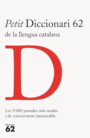 Petit diccionari 62 de la llengua catalana | 9788429746518 | López del Castillo Rosique, Lluís