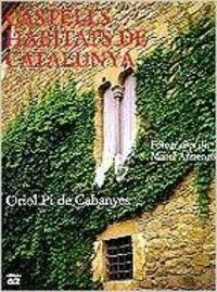Castells habitats de Catalunya | 9788429746198 | Armengol Cervera, Manel;Pi De Cabanyes, Oriol