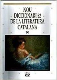 Nou diccionari 62 de la literatura catalana | 9788429747706 | Autors, Diversos