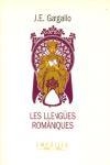 Les llengües romàniques. | 9788475964300 | Gargallo Gil, José