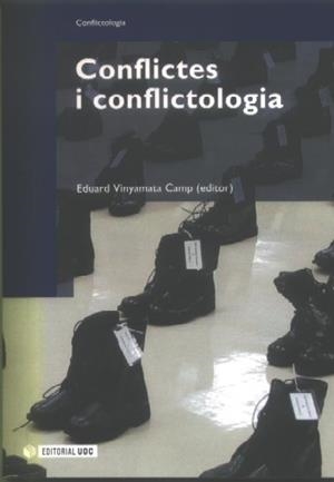 Conflictes i conflictologia | 9788497887038 | Vinyamata Camp, Eduard