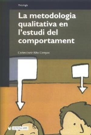 La metodologia qualitativa en l'estudi del comportament | 9788497886710 | Riba Campos, Carles-Enric