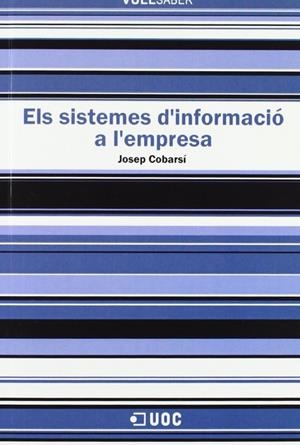 Els sistemes d'informació a l'empresa | 9788497884754 | Cobarsí Morales, Josep
