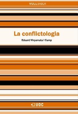 La conflictologia | 9788497886543 | Vinyamata Camp, Eduard