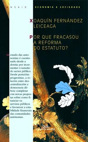 Por que fracasou a reforma do estatuto? | 9788498654462 | Fernández Leiceaga, Xoaquín