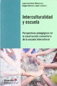 Interculturalidad y escuela | 9788499212142 | Leiva Olivencia, Juan José;Borrero López, Raquel