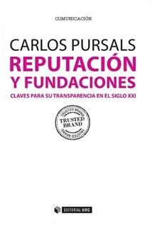 Reputación y fundaciones | 9788490646991 | Pursals Puig, Carlos