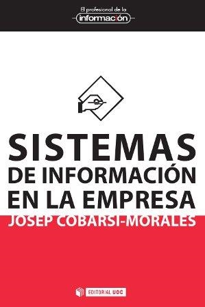 Sistemas de información en la empresa | 9788497884860 | Cobarsí Morales, Josep