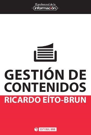 Gestión de contenidos | 9788490297834 | Eíto-Brun, Ricardo