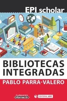 Bibliotecas integradas | 9788491801375 | Parra-Valero, Pablo