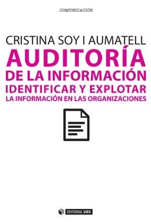 Auditoría de la información | 9788490291733 | Soy i Aumatell, Cristina