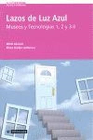 Lazos de Luz Azul | 9788497884228 | Asensio Brouard, Mikel;Asenjo Vergara, Elena