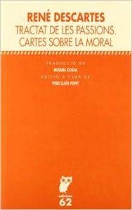 Tractat de les passions / Cartes sobre la moral | 9788429744958 | Descartes, René