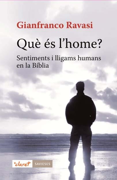 Què és l'home? | 9788498467598 | Ravasi, Gianfranco