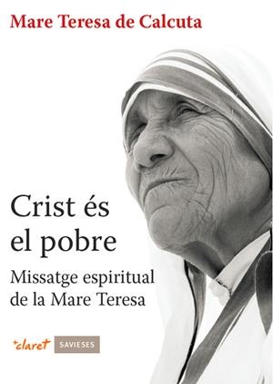 Crist és el pobre | 9788498465488 | De Calcuta, Mare Teresa