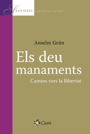 Els deu manaments | 9788498460889 | Grün, Anselm