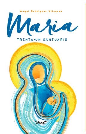 Maria | 9788491360216 | Rodríguez Vilagran, Àngel