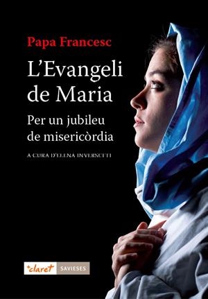 L'Evangeli de Maria | 9788498469547 | Bergoglio, Jorge Maria