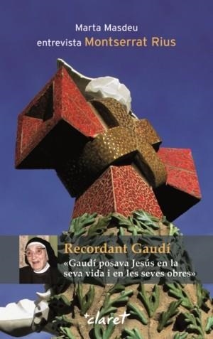 Recordant Gaudí | 9788498464412 | Masdeu, Marta