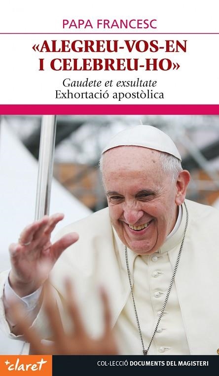 Alegreu-vos-en i celebreu-ho | 9788491360360 | papa Francisco