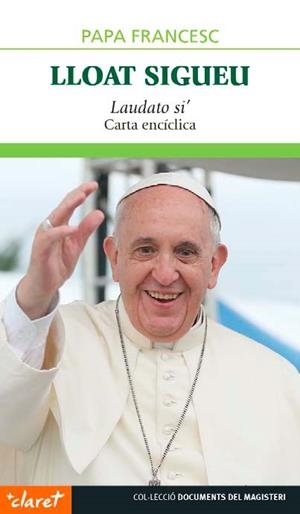 Lloat Sigueu | 9788498469417 | Jorge Mario Bergoglio, Papa Francesc