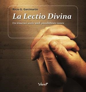 La Lectio Divina | 9788498464825 | García Garcimartín, Rocío