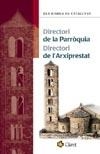 Directori de la Parròquia. Directori de l'Arxiprestat | 9788482974170 | ELS BISBES DE CATALUNYA