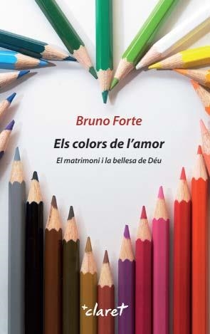 Els colors de l'amor | 9788498464900 | Forte, Bruno