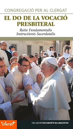 El Do de la vocació presbiteral | 9788491360322