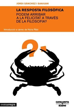 La resposta filosòfica | 9788493556624 | Sánchez i Sanjuan, Jordi
