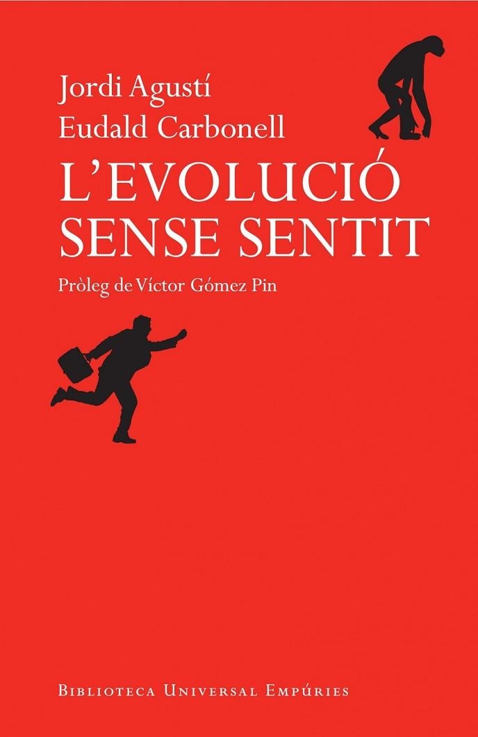 L'evolució sense sentit | 9788497878500 | Carbonell, Eudald;Agustí, Jordi