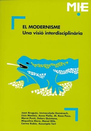El Modernisme | 9788478271191 | Brugués Freixanet, Joan;Domènech Subiranes, Immaculada;Monteis Catot, Lluís;Piella Cros, Anna;Pous F