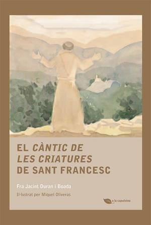 El Càntic de les criatures de sant Francesc | 9788499792415 | Duran i Boada, Jacint