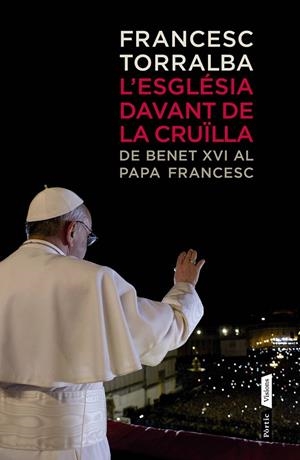 L'Església davant la cruïlla | 9788498092554 | FRANCESC TORRALBA